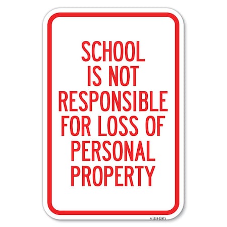 Signmission Safety Sign, 12 in Height, Aluminum, 22971 A-1218-22971